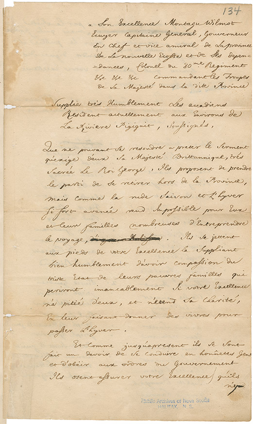 Letter in French from the Acadians who resided in the vicinity of the Piziquid River (near Windsor, Nova Scotia) to Governor Wilmot petitioning for provisions with a list of the heads of the families 