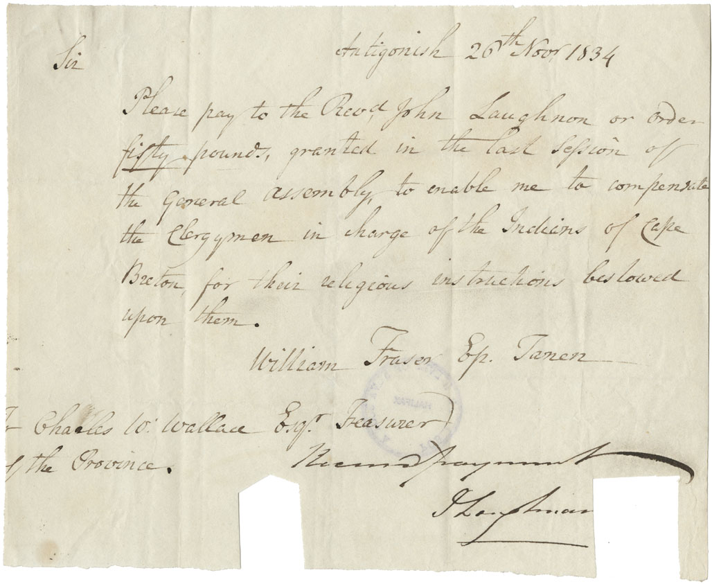 Warrant from Sir Colin Campbell to pay Rev. Bishop Fraser £50 to compensate clergymen in charge of Cape Breton Mi'kmaq.