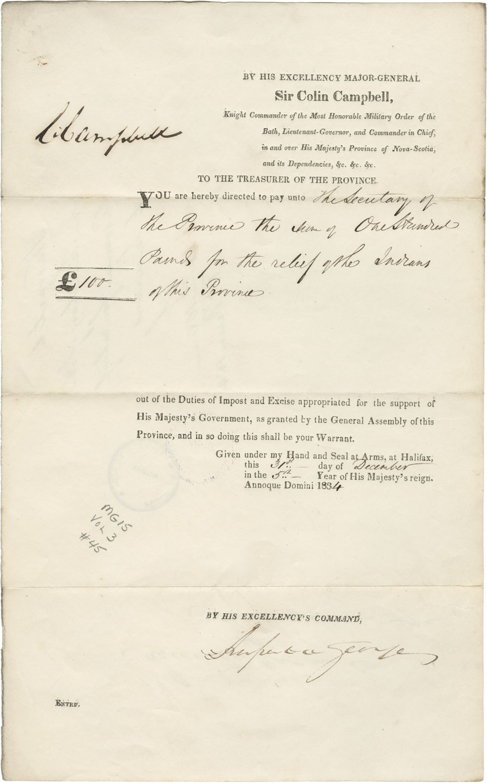 Warrant to the Secretary of the Province for the relief to Mi'kmaq for £100, from Sir Colin Campbell.