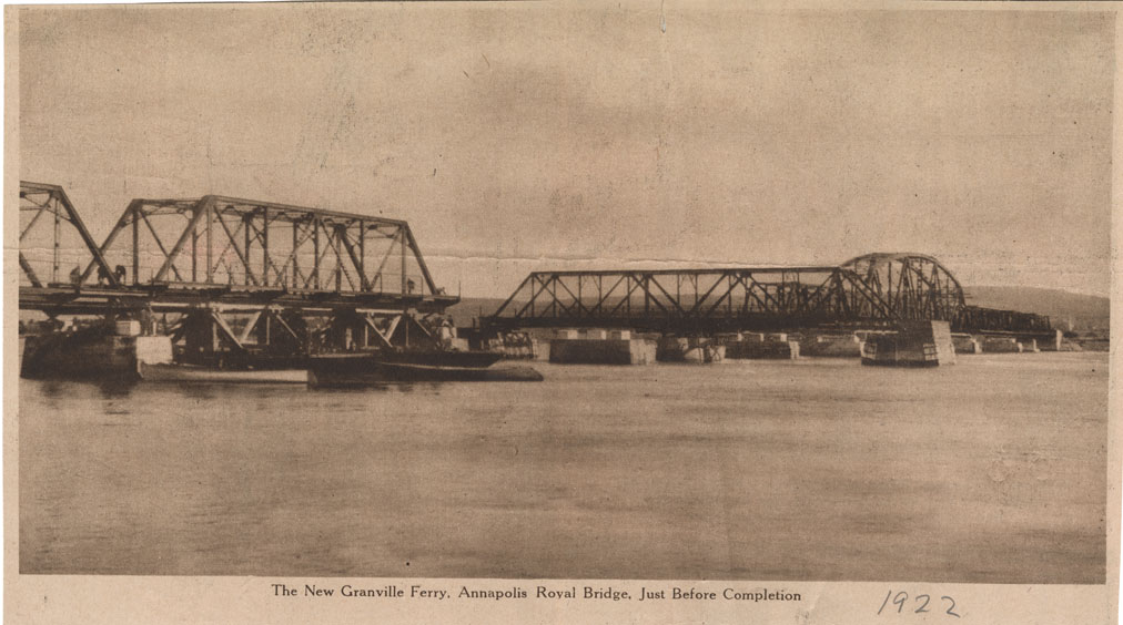 photocollection : Sunday Leader Clippings: Transportation and Communications: The New Granville Ferry, Annapolis Royal Bridge, just before completion