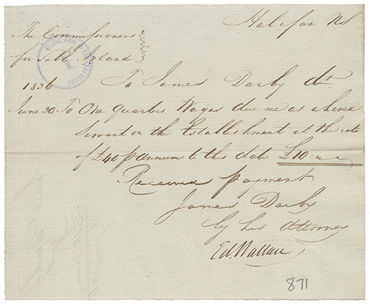 sable : James Darby receipt for one quarters wages earned as a hired servant at the Establishment on Sable Island