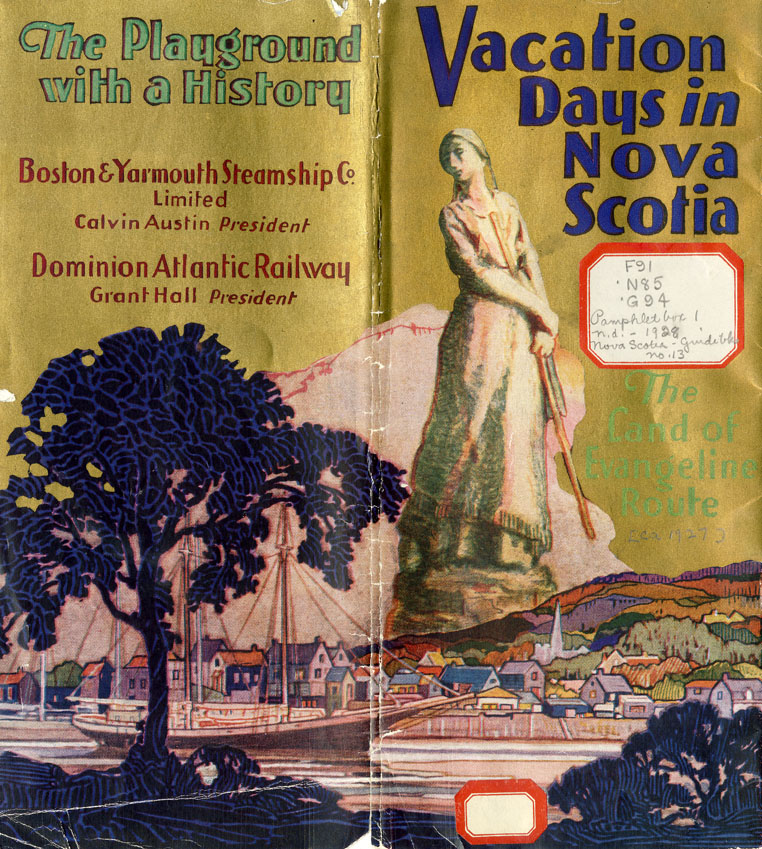''Vacation Days in Nova Scotia : The Land of Evangeline Route''